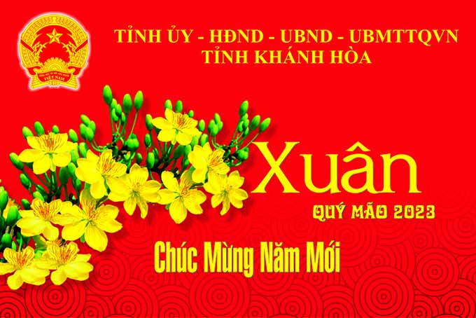 Thư chúc mừng năm mới 2023 - xuân Quý Mão của Tỉnh ủy - HĐND - UBND - UBMTTQ Việt Nam tỉnh Khánh Hòa