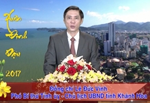Video: Chủ tịnh UBND tỉnh Khánh Hòa chúc Tết xuân Đinh Dậu 2017