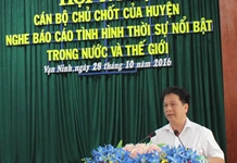 Hội nghị cán bộ chủ chốt huyện Vạn Ninh nghe báo cáo tình hình thời sự nổi bật trong nước và thế giới