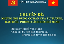 Chuyên đề Những nội dung cơ bản của tư tưởng, đạo đức, phong cách Hồ Chí Minh.